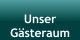 Unser  Gästeraum