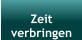 Zeit  verbringen